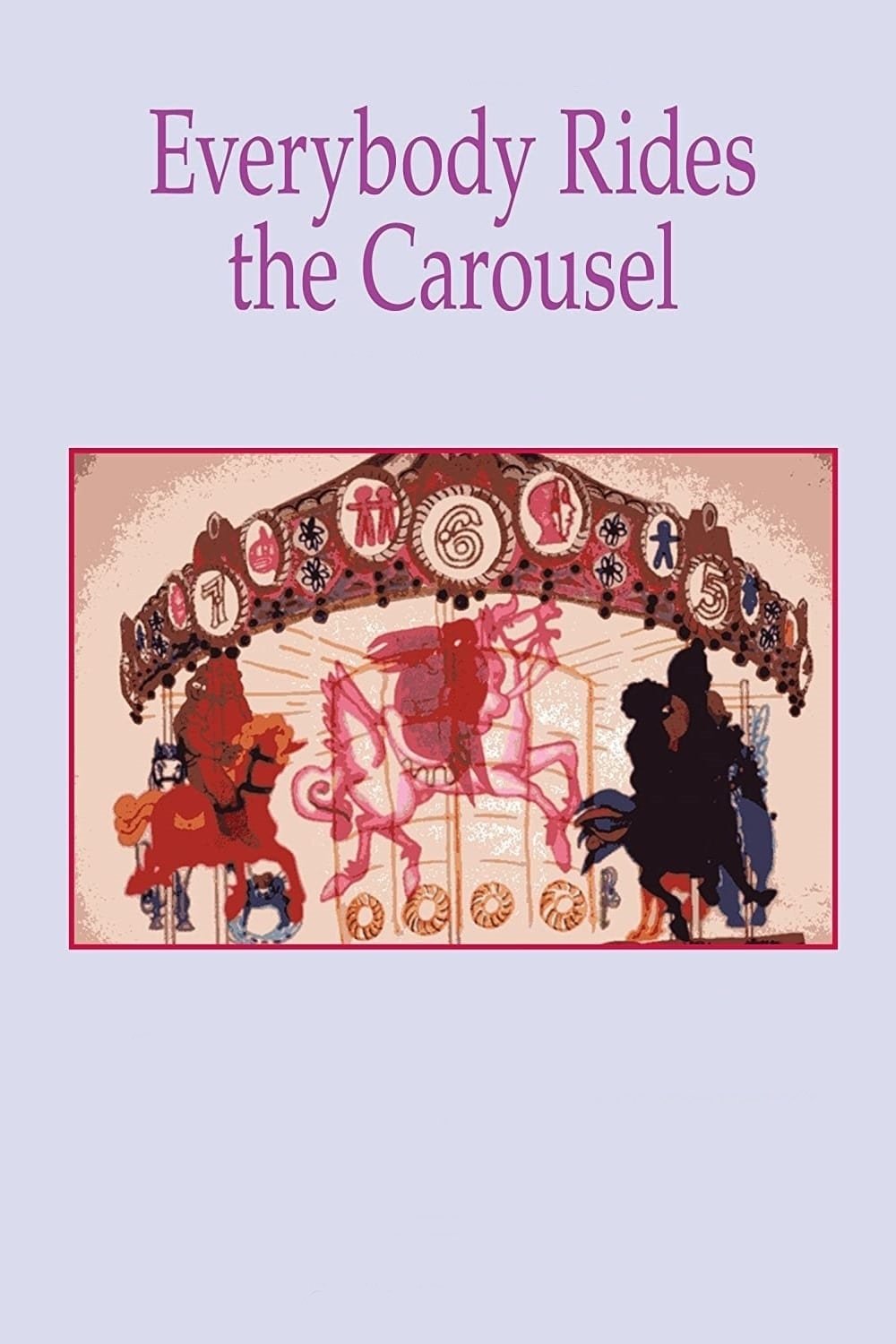 Постер Everybody Rides the Carousel